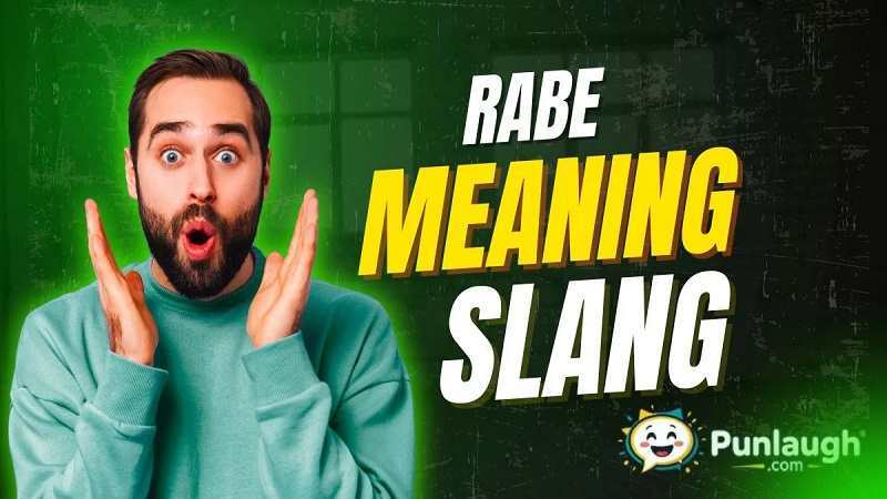 Rabe Meaning Slang: Origins and Usage Explained